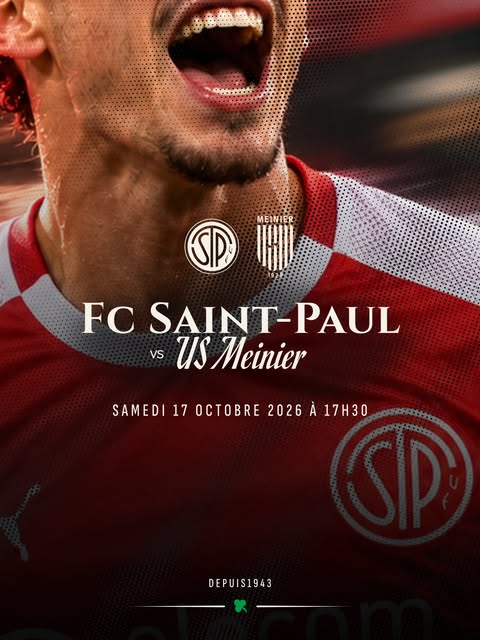 Affiche FC Saint-Paul – US Meinier, samedi 17 octobre à 17 h 30