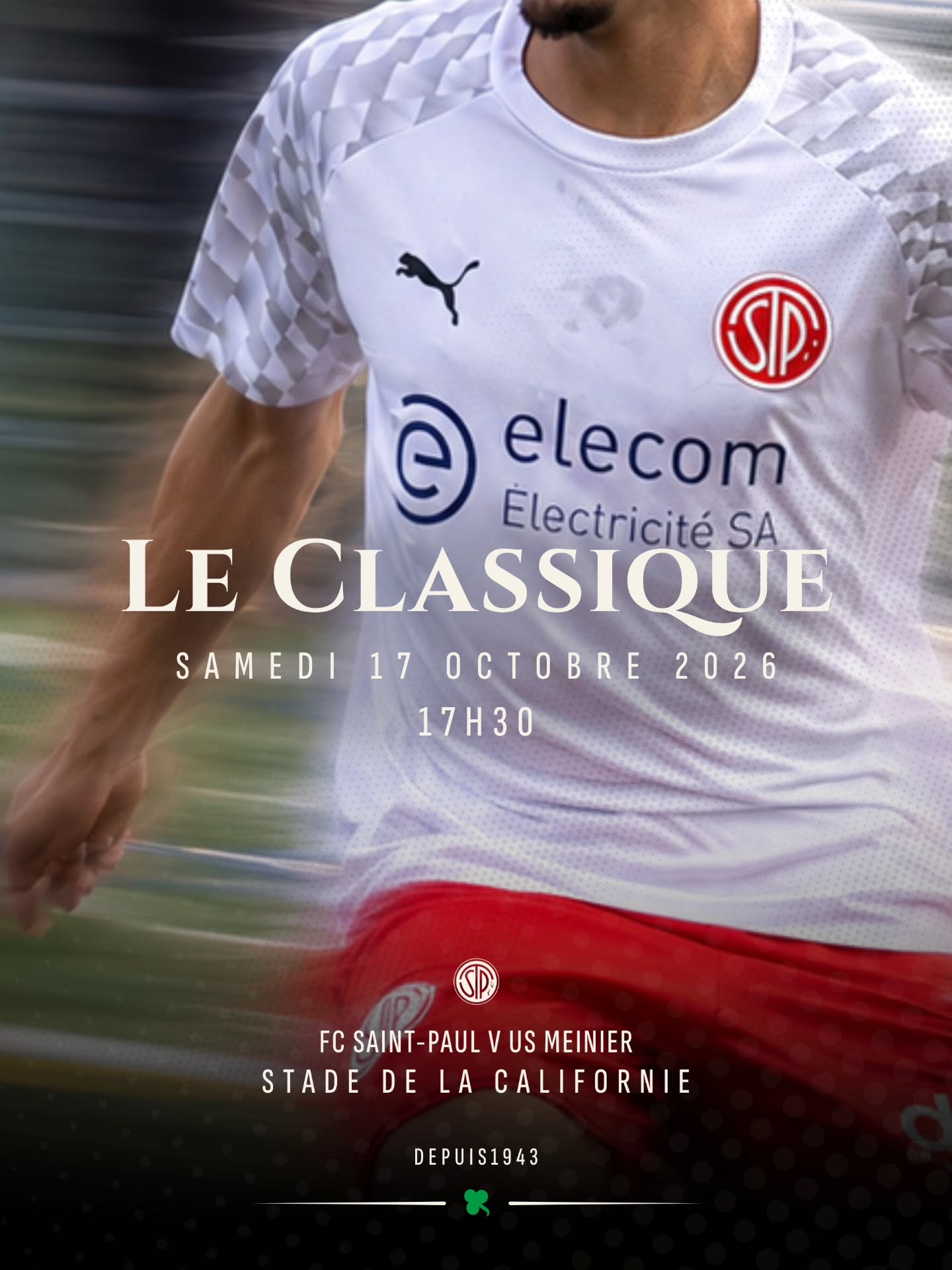 Nouvelle affiche officielle Saint-Paul – US Meinier, maillot blanc et sponsor Elecom, publiée par le club le 16 octobre
